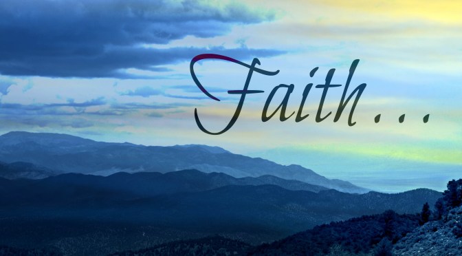 Are We Great Men and Women of Faith?